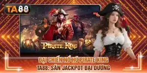 Nổ hũ Pirate King